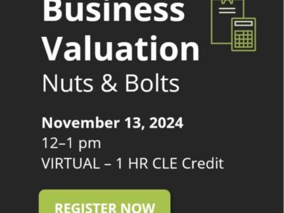 Online CLE: Business Valuation Nuts & Bolts 11/13/24